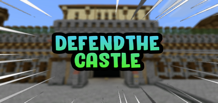 defend your castle minecraft