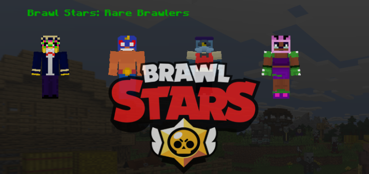 Brawl Stars Rare Brawlers Skin Pack Minecraft Skin Packs - brawl star new rare brawler