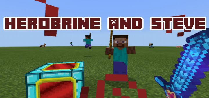Herobrine And Steve Add On 1 15 Minecraft Pe Mods Addons