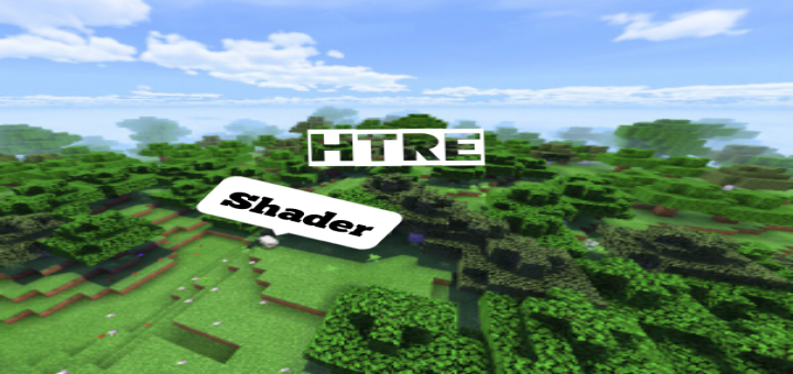 Htre Shader Minecraft Pe Texture Packs