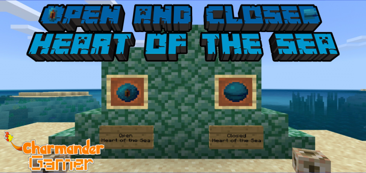Open and Closed Heart of the Sea | Minecraft PE Mods & Addons