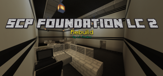 SCP Foundation LC 2 Rebuild v1.0.0
