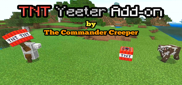 Tnt Yeeter Add On Minecraft Pe Mods Addons