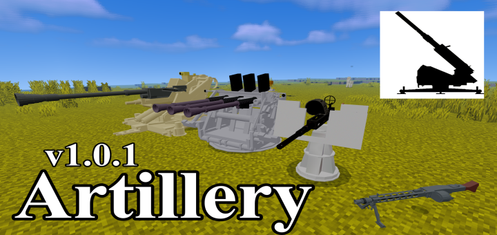 Artillery Add On Aa Gun Howitzer Cannon Machine Guns Minecraft Pe Mods Addons