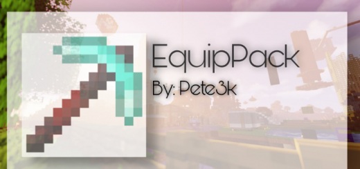 EquipPack by Pete3k