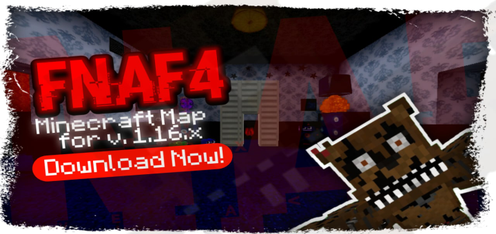 FIVE NIGHTS AT FREDDY'S 4 MINECRAFT MAP DOWNLOAD (Fnaf 4 Map
