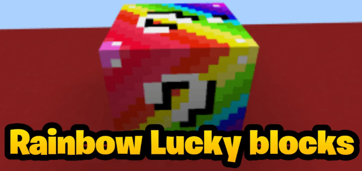 Rainbow LuckyBlock Addon for Minecraft 1.17