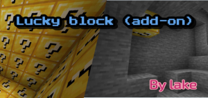 Realistic Lucky Block Addon for Minecraft