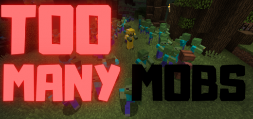TOO MANY MOBS (More Mobs Addon)