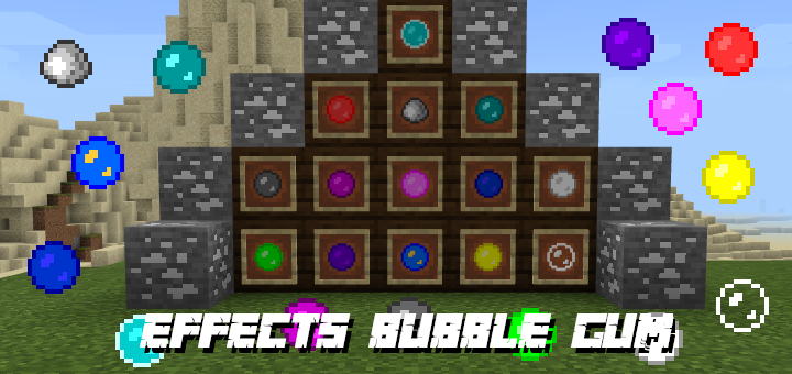 Effects Bubbles Gum  Minecraft PE Mods & Addons