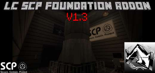 LC SCP Foundation Add-on v1.3.1 (Last Big Update) Fixed